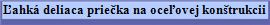 ahk deliaca prieka na oceovej kontrukcii